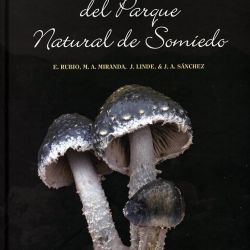 Biodiversidad Fúngica del Parque Natural de Somiedo (1 de 2)